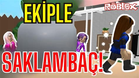 EKİPLE SAKLAMBAÇ OYNADIK ROBLOX HİDE AND SEEK YouTube