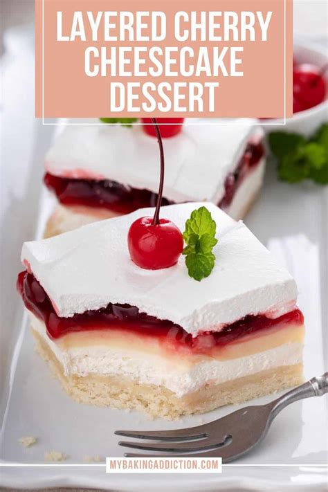 Layered Cherry Cheesecake Dessert My Baking Addiction