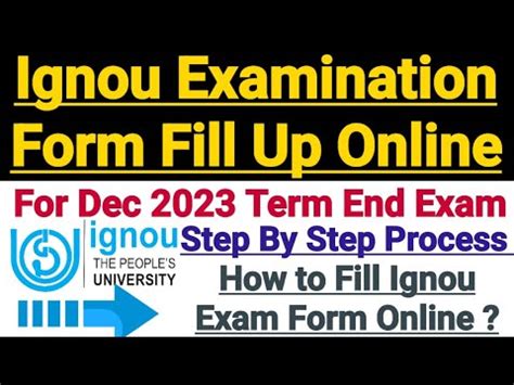 Ignou Exam Form Fill Up Online For Dec 2023 Term End Exam Step By