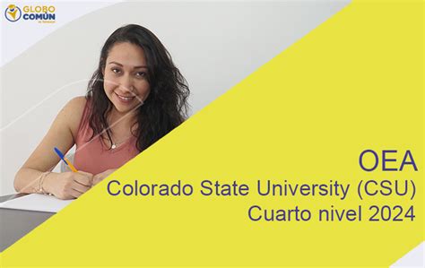 Oea Colorado State University Csu Cuarto Nivel Servicios