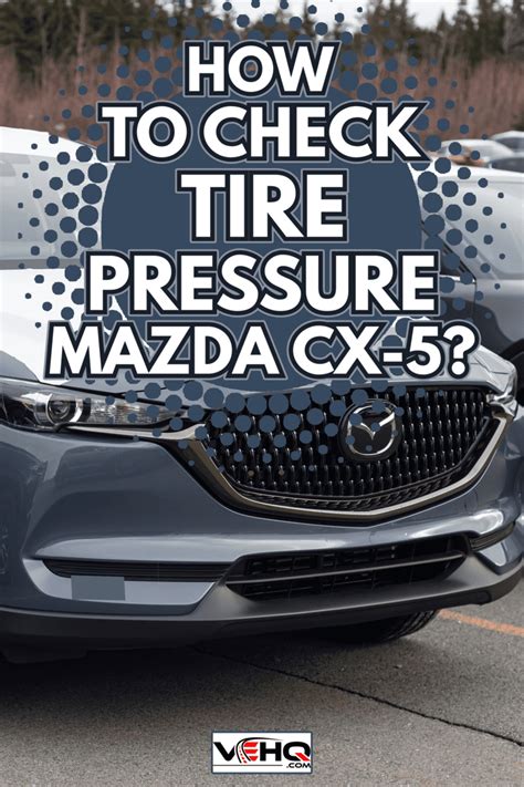 Mazda Cx Tire Pressure Warning