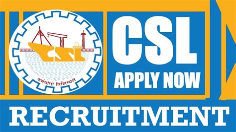 CSL Recruitment 2024 New Opportunity Out Check Post Qualification