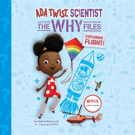 Ada Twist Scientist The Why Files 1 Exploring Flight Questioneers The