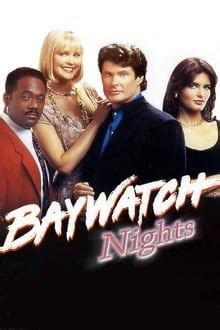 Baywatch Nights (TV Series 1995-1997) — The Movie Database (TMDB)