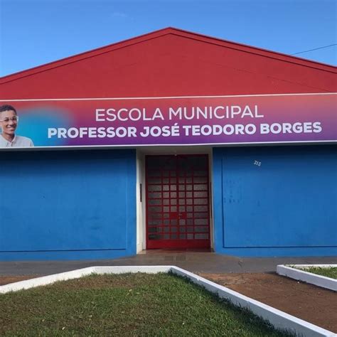 Escola... - Escola Municipal Professor José Teodoro Borges