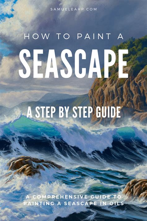 How To Paint A Seascape A Step By Step Guide Samuel Earp Artist