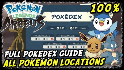 All Pokemon Locations In Pokemon Legends Arceus All 242 Pokemon