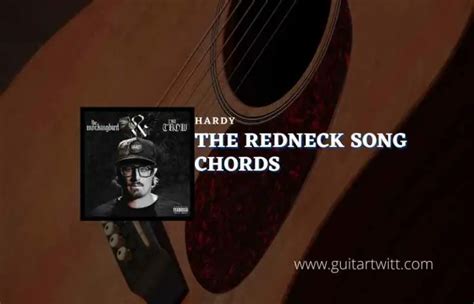 The Redneck Song Chords By HARDY - Guitartwitt