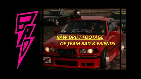 Raw Drift Footage Of Team Bad And Friends Sxoc Allstedt Youtube