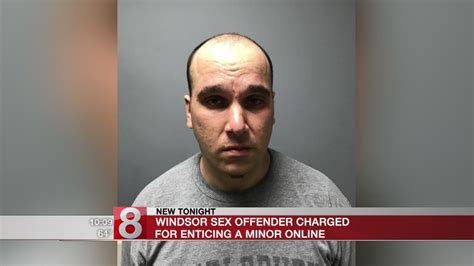 Windsor Sex Offender Charged For Enticing Minor Online YouTube