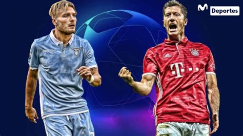 Uefa Champions League Lazio Vs Bayern Munich En Vivo Por Movistar Tv