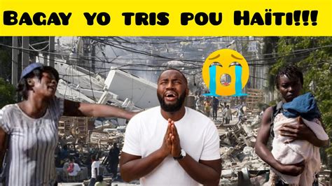 Ala Traka Pwobl M Pap Fini An Ayiti Bagay Yo Tris Pir D De Jou An Jou