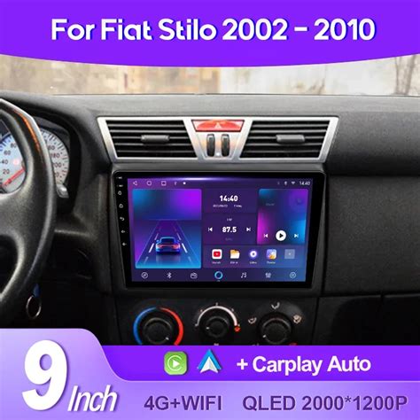 Qszn Autoradio Android Pour Fiat Stilo K Qled Limitation