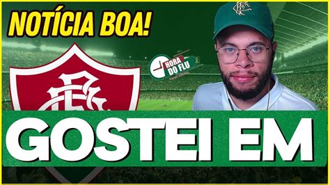 NOTÍCIA QUE EU GOSTEI MUITO DO FLUMINENSE MAIS INFORMAÇÕES YouTube