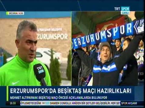 Erzurumspor Be Kta Ma Ina Do Ru Trt Spor Canli Yayin Youtube