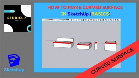 Sculpting Curved Surfaces In Sketchup How To Create Curve Surface