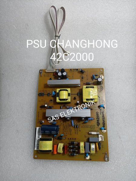 Jual PSU POWER SUPLAY REGULATOR TV LED CHANGHONG 42C2000 Di Lapak SAS