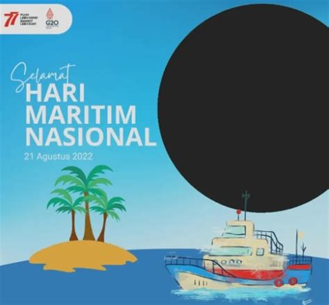 Gratis Kumpulan Link Twibbon Hari Maritim Nasional Yang Diperingati