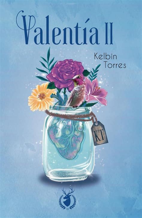 Valentía II Kelbin Torres Books Digitales