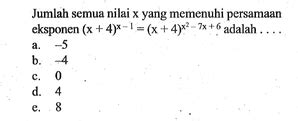 Jumlah Semua Nilai X Yang Memenuhi Persamaan Eksponen