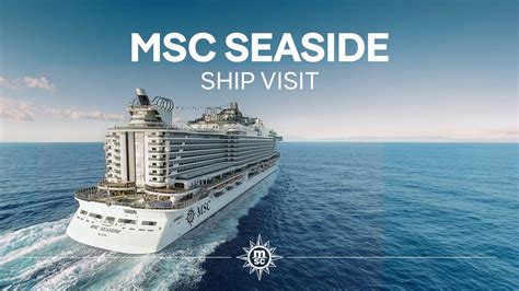 MSC Seaside Cruise Ship 2024 2025 And 2026 Seaside Destinations