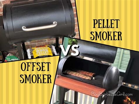 Reading Our Pellet Smoker Vs Offset Smoker Comparison Will Reveal The