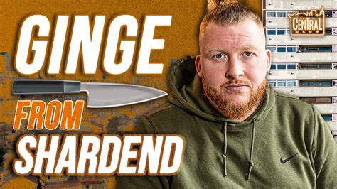 Ginge From Shardend Ill Fight Any Man” Youtube