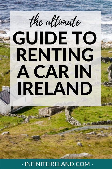 A Comprehensive Guide To Renting A Car In Ireland In 2024 Driving In