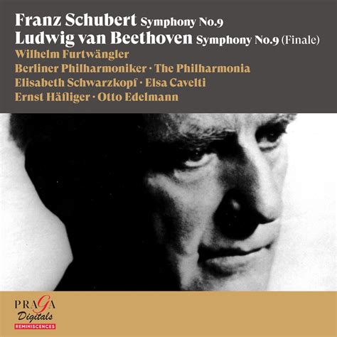 Franz Schubert Symphony No 9 Ludwig Van Beethoven Symphony No 9