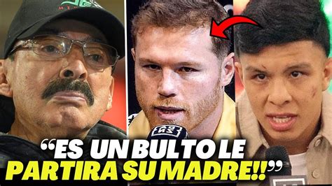 DON NACHO BERISTAIN ADVIERTE A CANELO Ten Cuidado Con Munguía