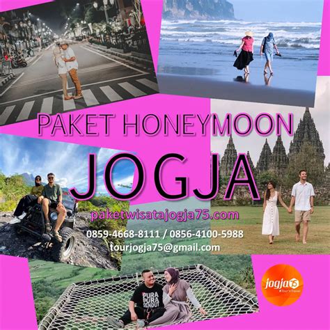 Paket Honeymoon Jogja Harga Itinerary Hotel Destinasi Wisata