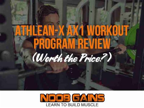 Athlean X Ax1 Workout Program Review Worth The Price Noob Gains