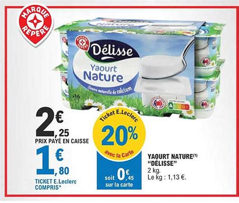 Promo Yaourt Nature D Lisse Chez E Leclerc Icatalogue Fr