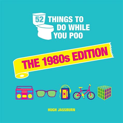 52 Things To Do While You Poo EBook By Hugh Jassburn EPUB Rakuten