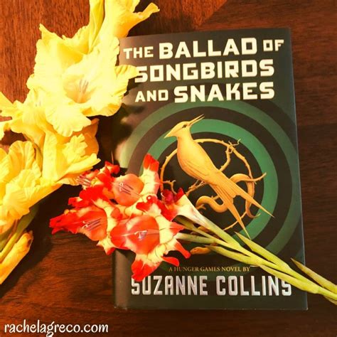 Ballad of Songbirds and Snakes Book Review - Rachel A. Greco