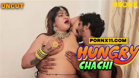 Hungry Chachi 2024 Hindi Uncut Hot Short Film Neonx UlluHot