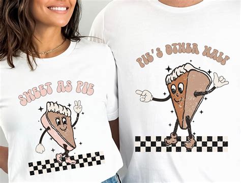 Matching Couples Thanksgiving Shirts Sweet As Pie I Pies Other Half