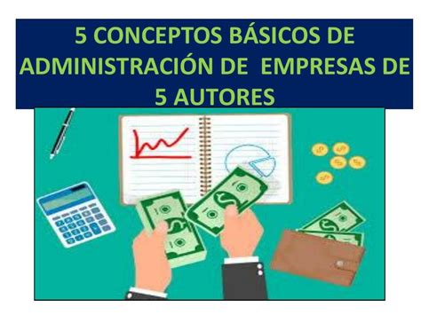 Conceptos B Sicos De Administraci N De Empresas De Autores Todo