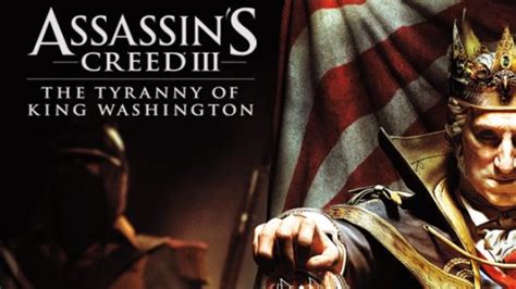 Assassins Creed Iii Tyranny Of King Washington The Infamy Review