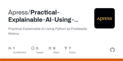 Practical Explainable AI Using Python README Md At Main Apress