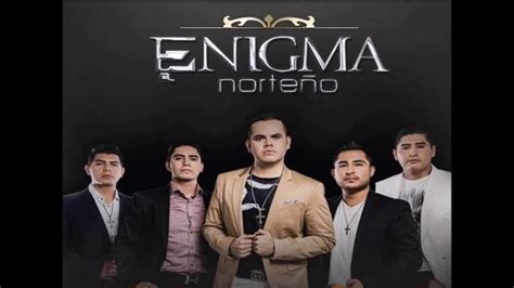 Enigma Norteño En Vivo Con Banda Y Norteño Disco Completo 2017 YouTube