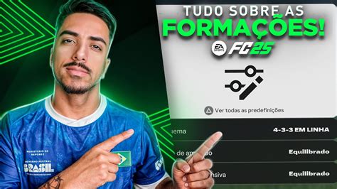 FC 25 APRENDA TUDO SOBRE AS NOVAS FORMAÇÕES e TÁTICAS YouTube