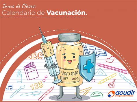 Inicio De Clases Calendario De Vacunación Acudir Emergencias Médicas