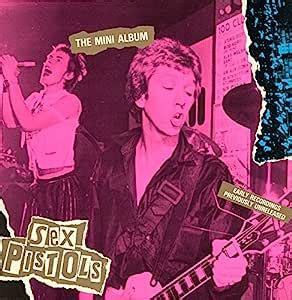 The Mini Album By Sex Pistols Amazon Co Uk CDs Vinyl