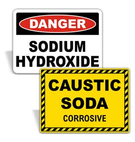 Sodium Hydroxide Signs Large Selection Ships Fast