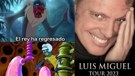 Los Mejores Memes De La Gira De Luis Miguel Cu Nto Cuestan Los