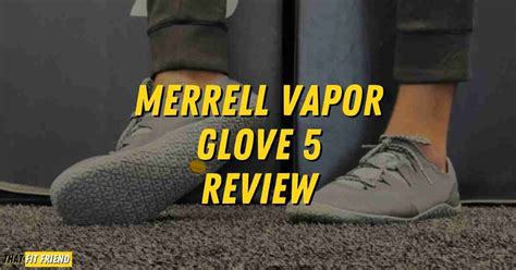 Merrell Vapor Glove 5 Review Versatile Barefoot Shoe