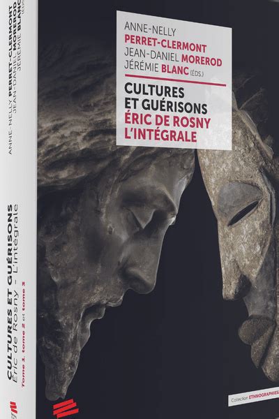 Cultures Et Gu Risons Ric De Rosny Lint Grale Collectif D