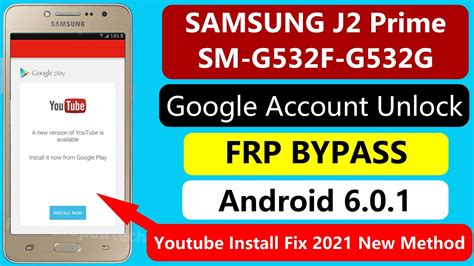 Samsung J2 Prime G532g Frp Bypass 2021 Youtube Install Fix SM G532F