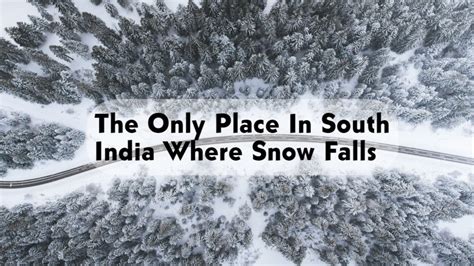 Only Place To See Snowfall In South India, Kashmir Of AP, Lambasingi ...